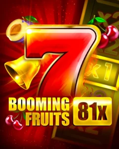Booming Fruits 81x Booming Fruits 81x